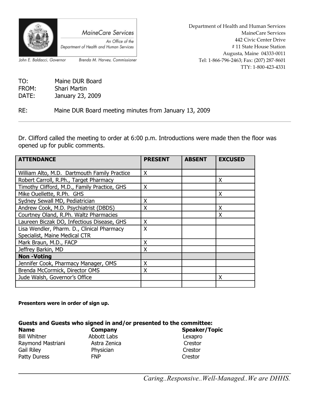 RE: Maine DUR Board Meeting Minutes from January 13, 2009