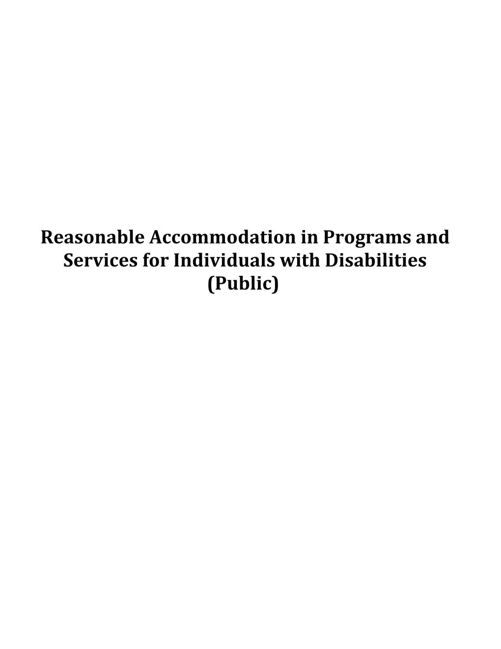 Reasonable Accommodation in Programs and Services for Individuals with Disabilities