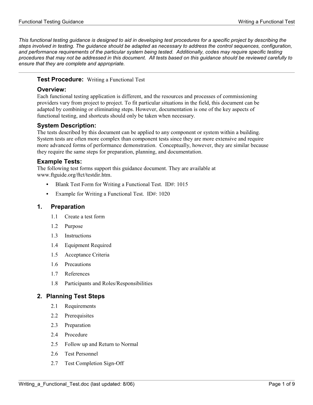 This Functional Test Procedure Guide Provides High-Level Guidance to Help in Developing