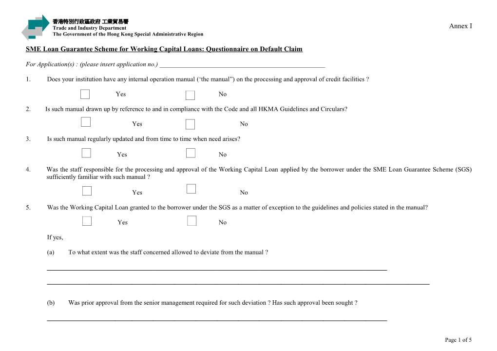 SME Loan Guarantee Scheme for Working Capital Loans: Questionnaire on Default Claim