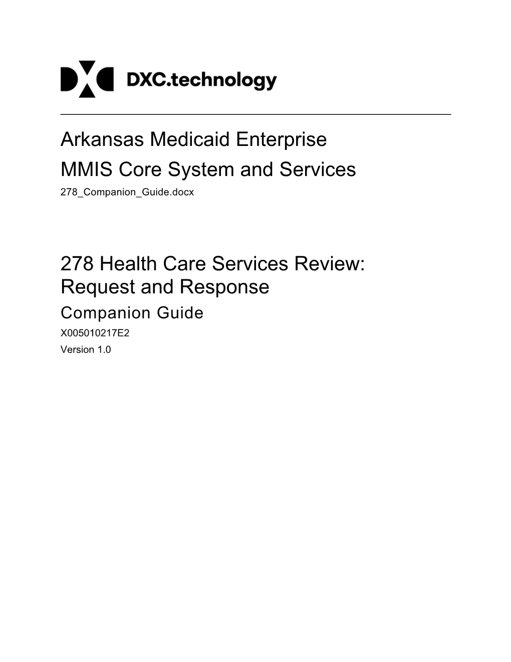 MMIS Core System and Services