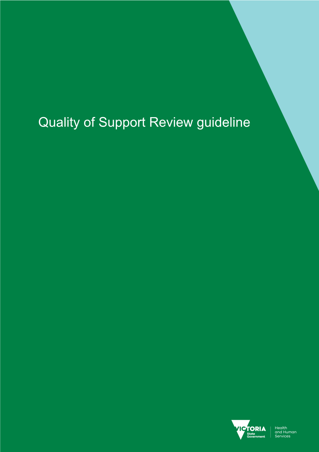 Quality of Support Review Guideline