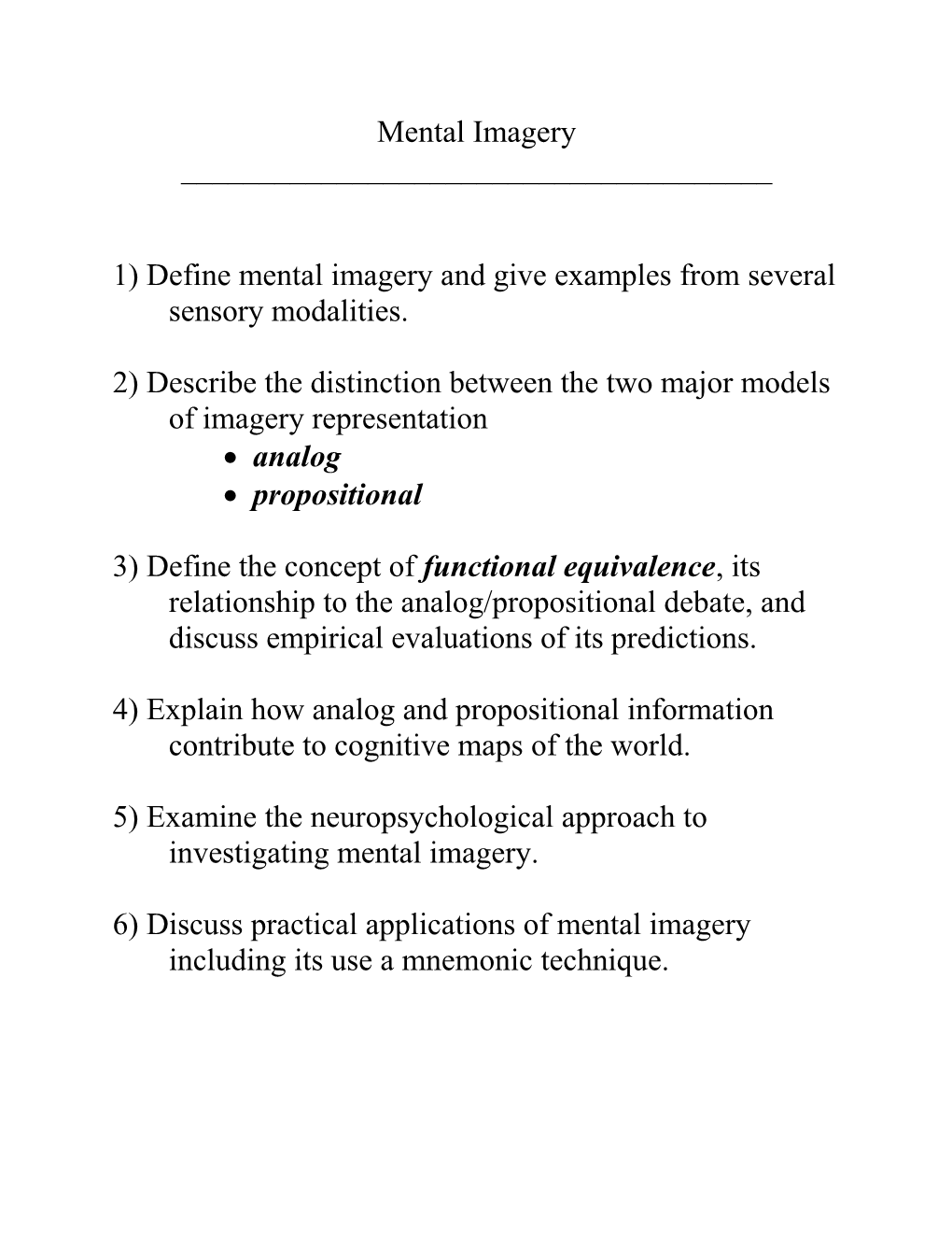 1) Define Mental Imagery and Give Examples from Several Sensory Modalities
