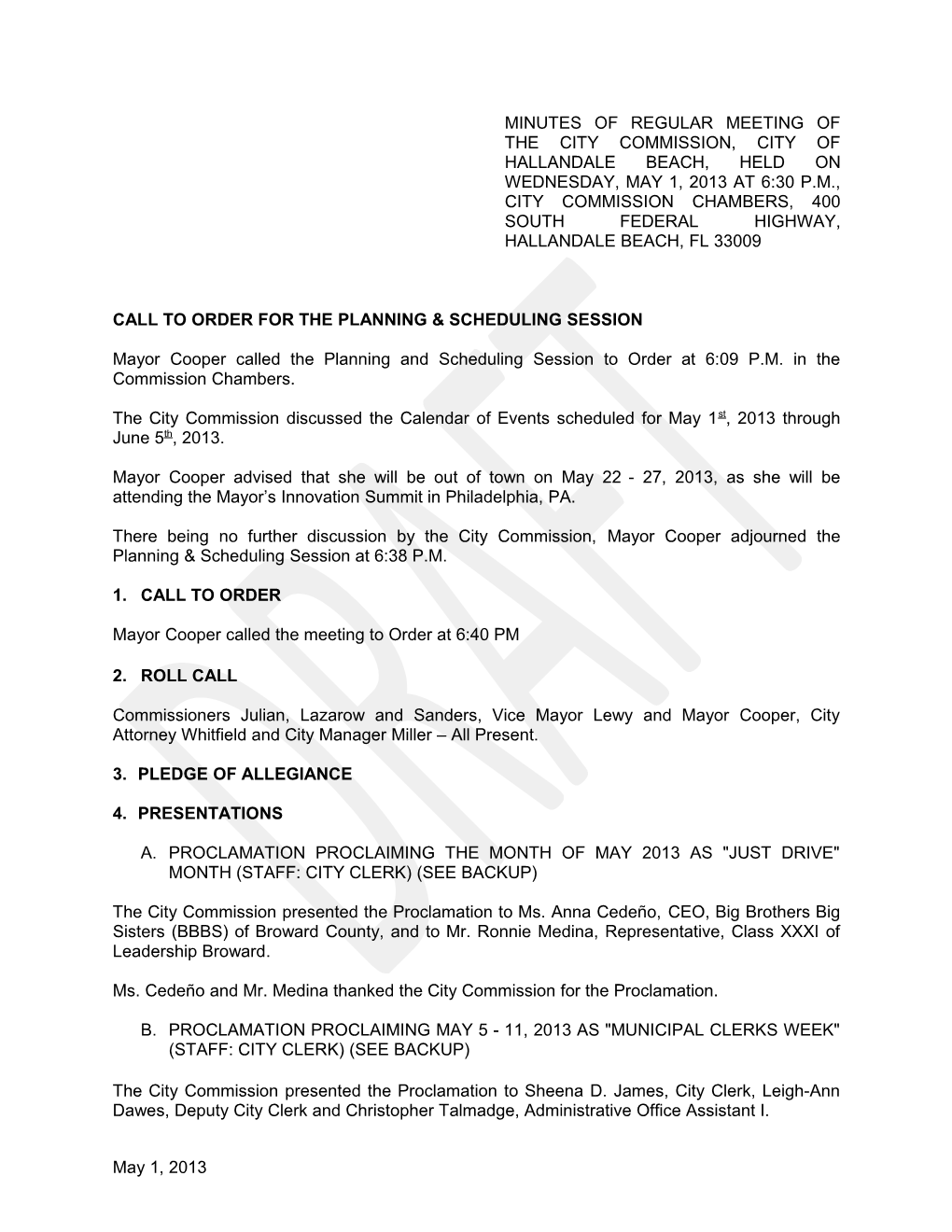 Call to Order for the Planning & Scheduling Session