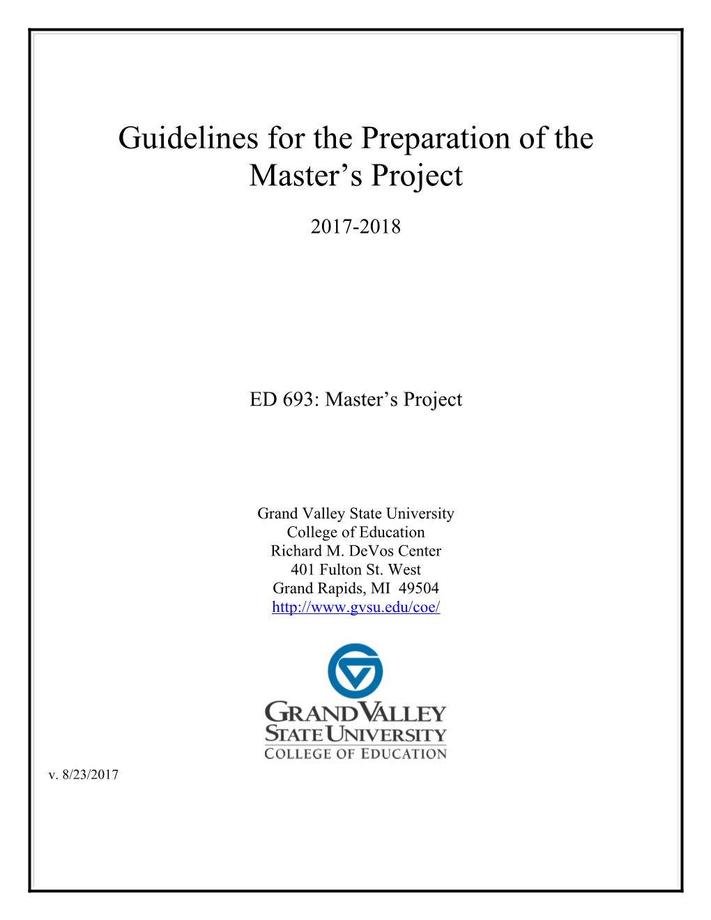 Guidelines for the Preparation of the Master's Project