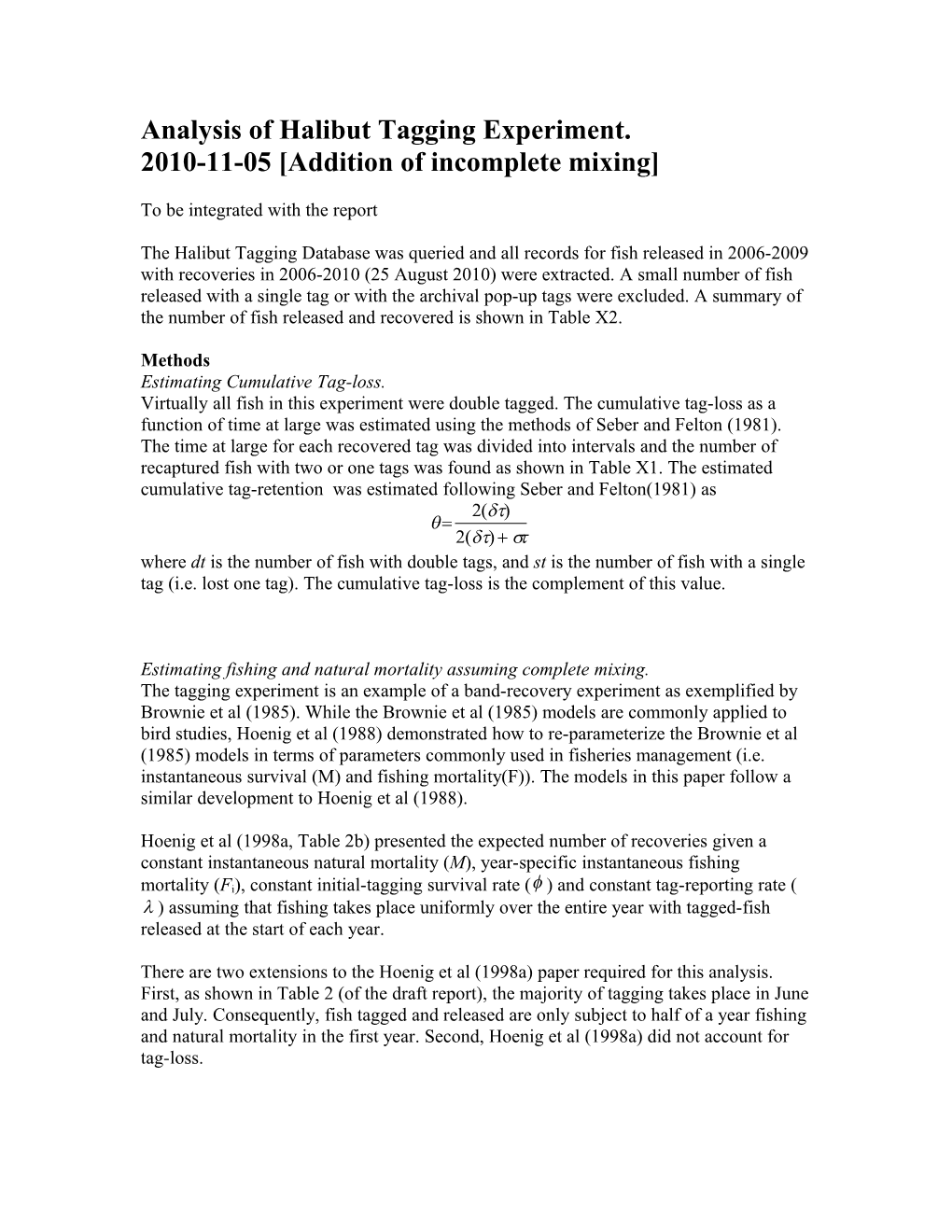 Analysis of Halibut Tagging Experiment