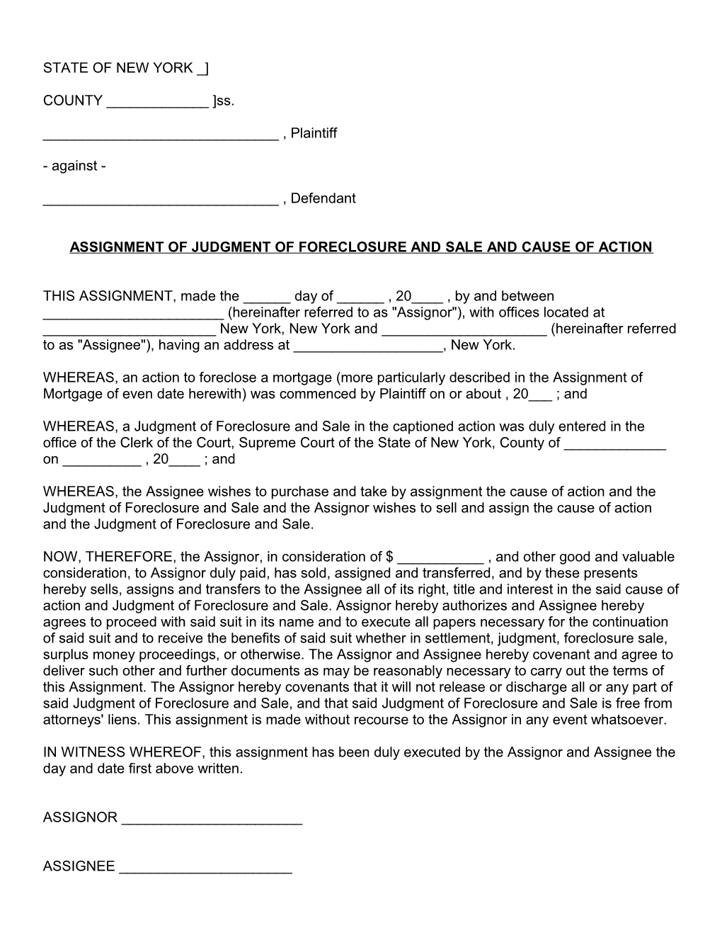 Assignment of Judgment of Foreclosure and Sale and Cause of Action