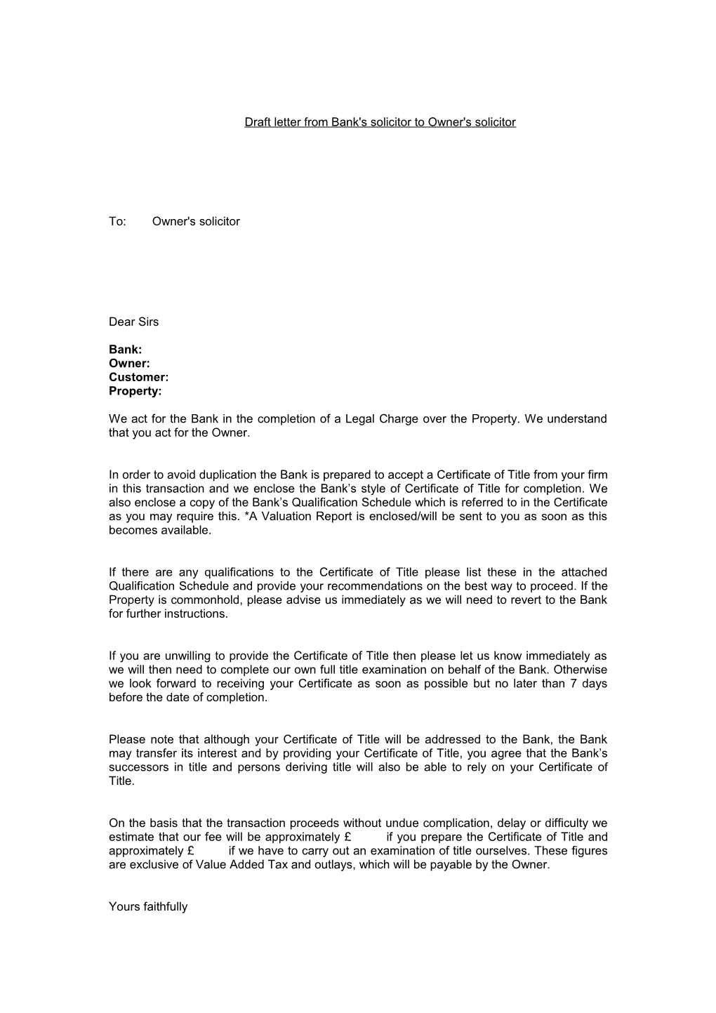 Draft Letter from Bank's Solicitor to Owner's Solicitor