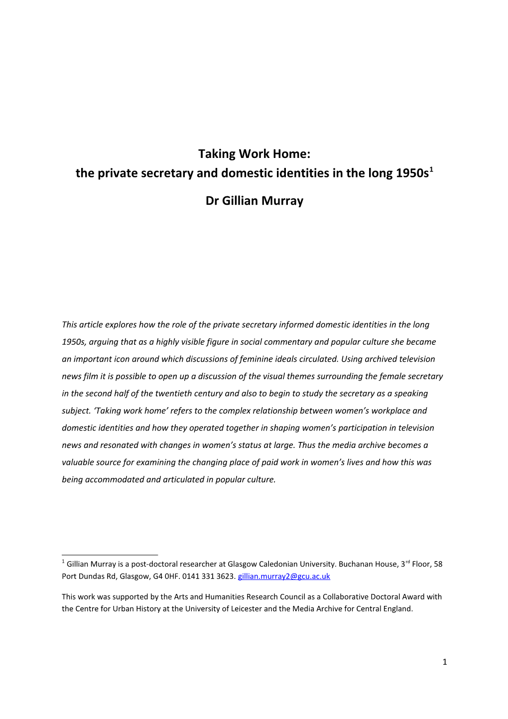 Taking Work Home: the Private Secretary and Domestic Identities in the Long 1950S 1