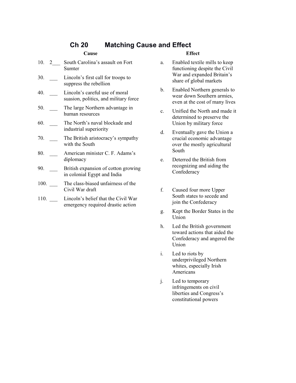 Ch 20 Matching Cause and Effect