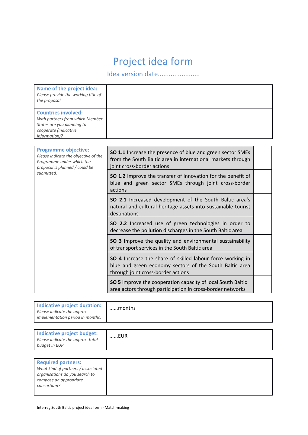 Interreg South Baltic Project Idea Form - Match-Making