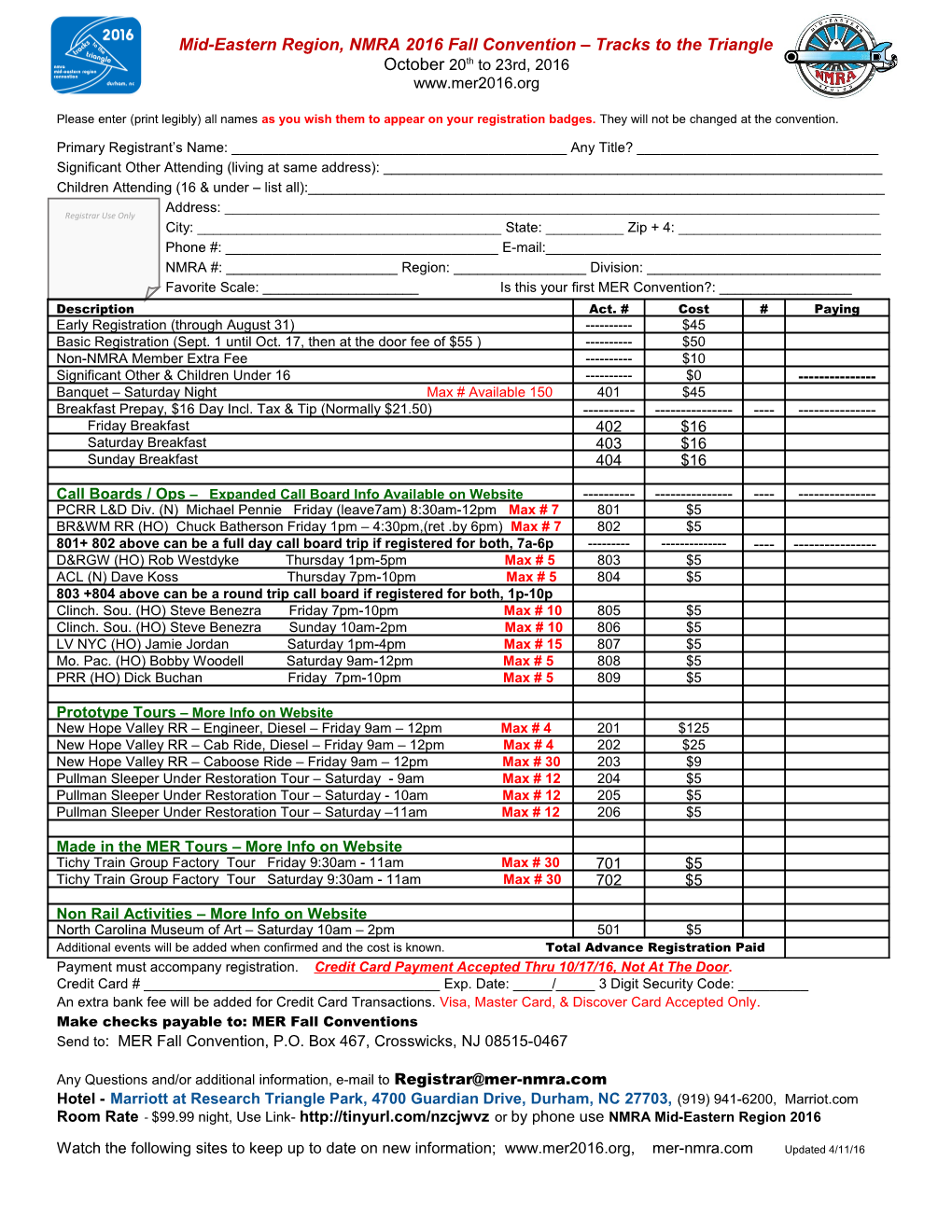 Please Enter (Print Legibly) All Names As You Wish Them to Appear on Your Registration Badges