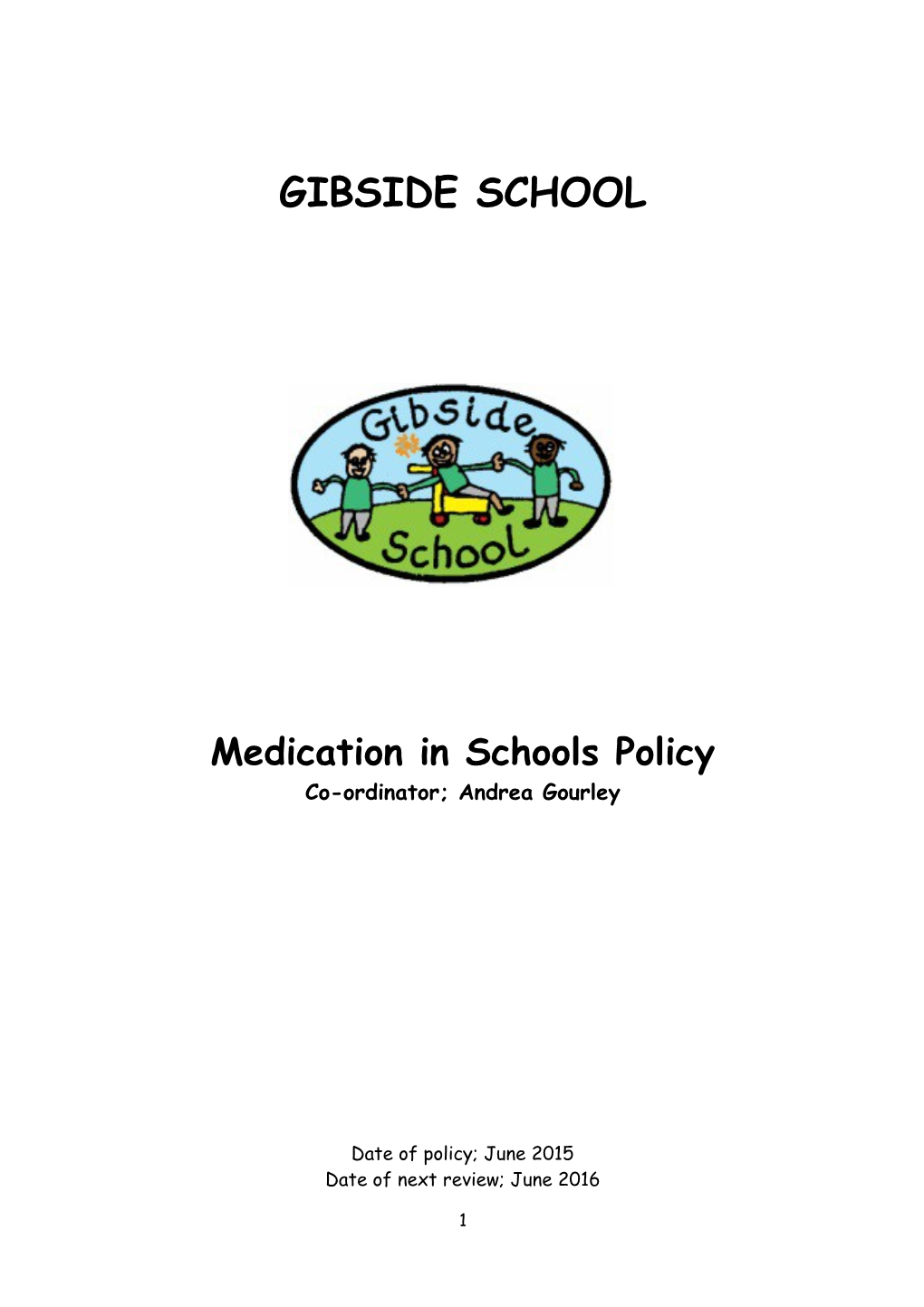 Medication in Schools Policy