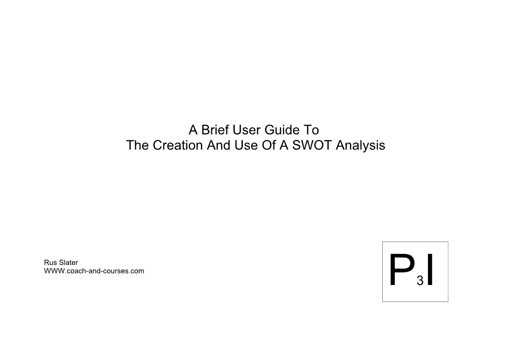 SWOT Analysis- a Brief Users Guide