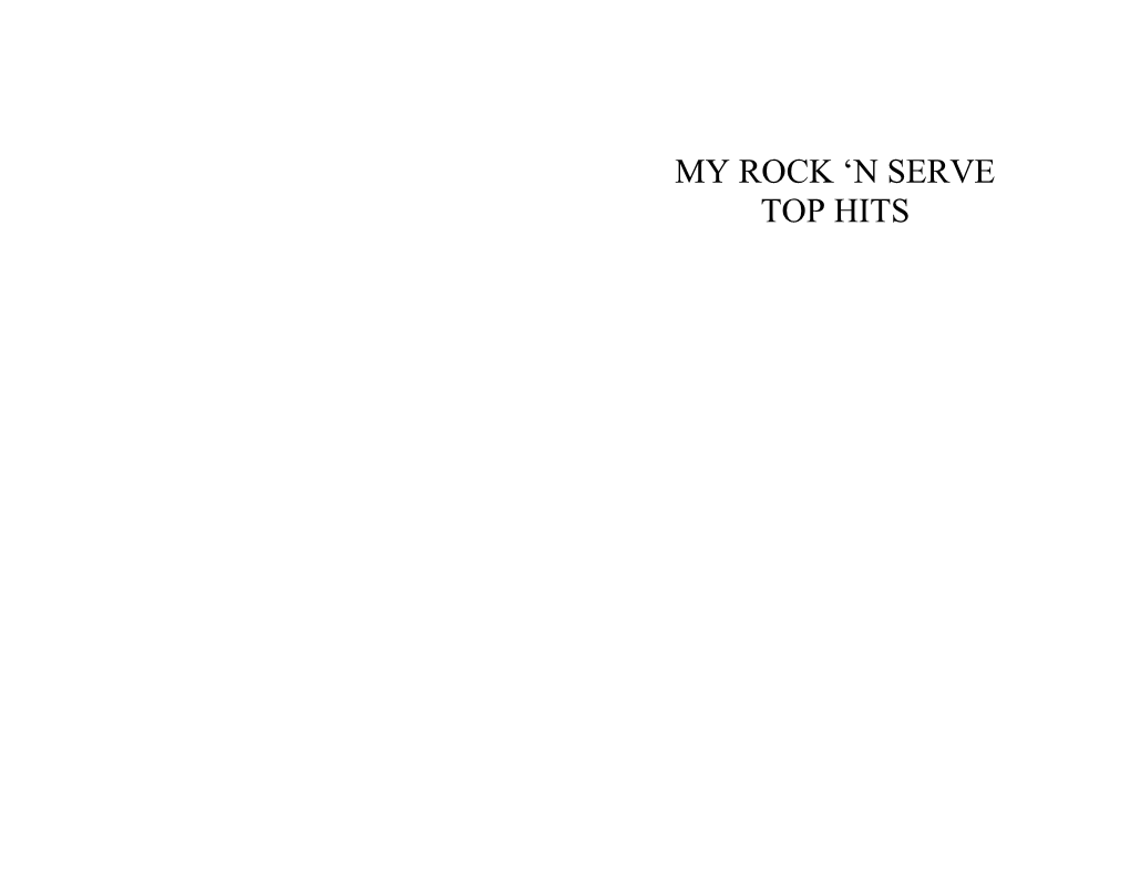 My Rock N Serve