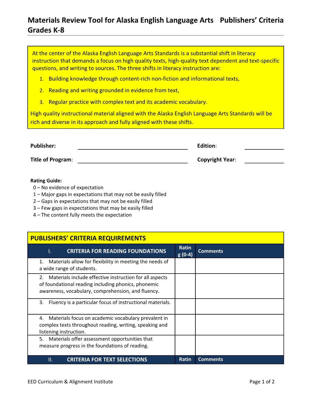 Reading K-5 Instructional Materials Evaluation Tool Using Publishers Criteria