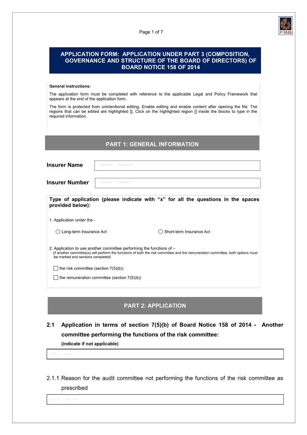 Application Form: Application Under Part 3 (Composition, Governance and Structure of The