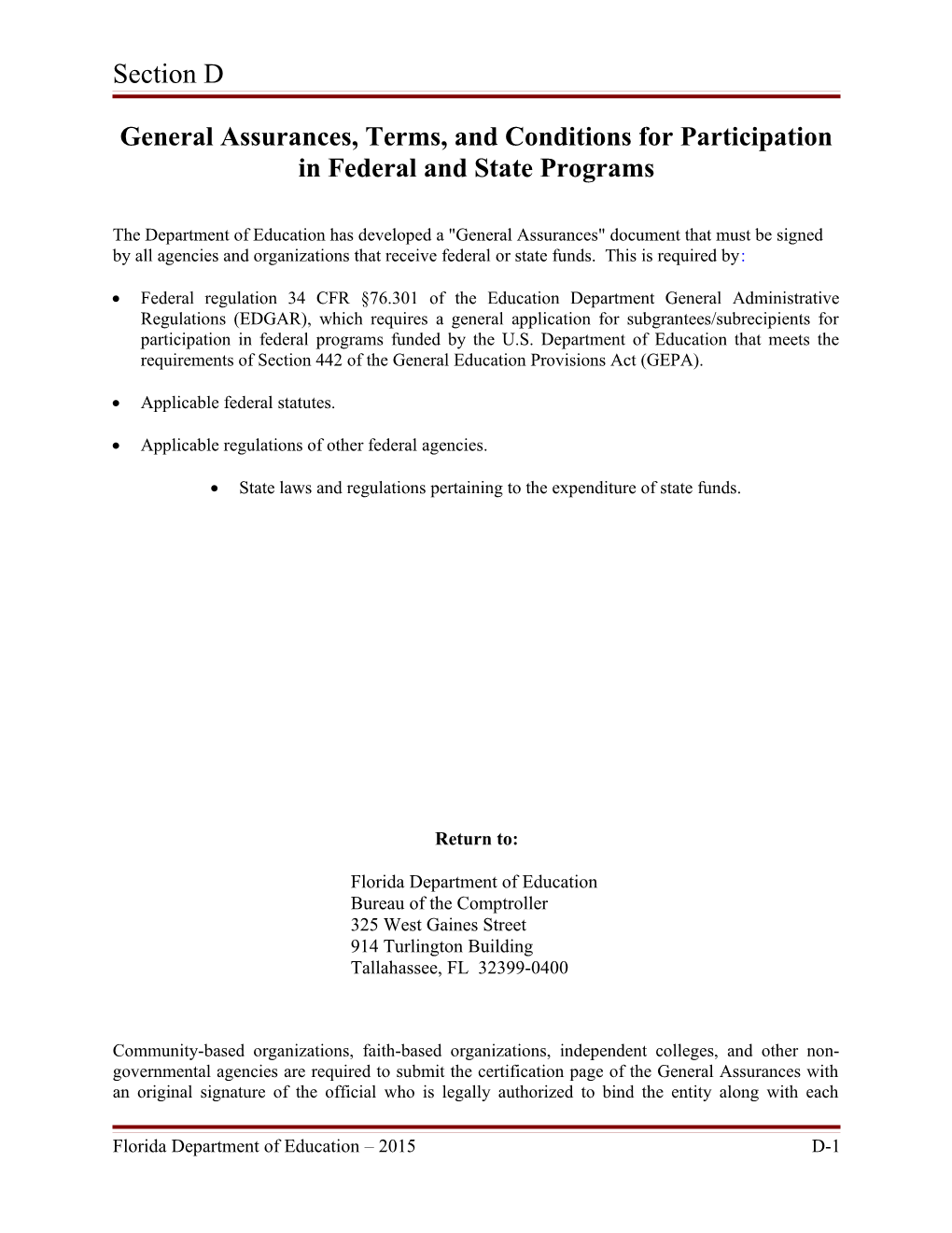 General Assurances, Terms, and Conditions for Participation in Federal and State Programs