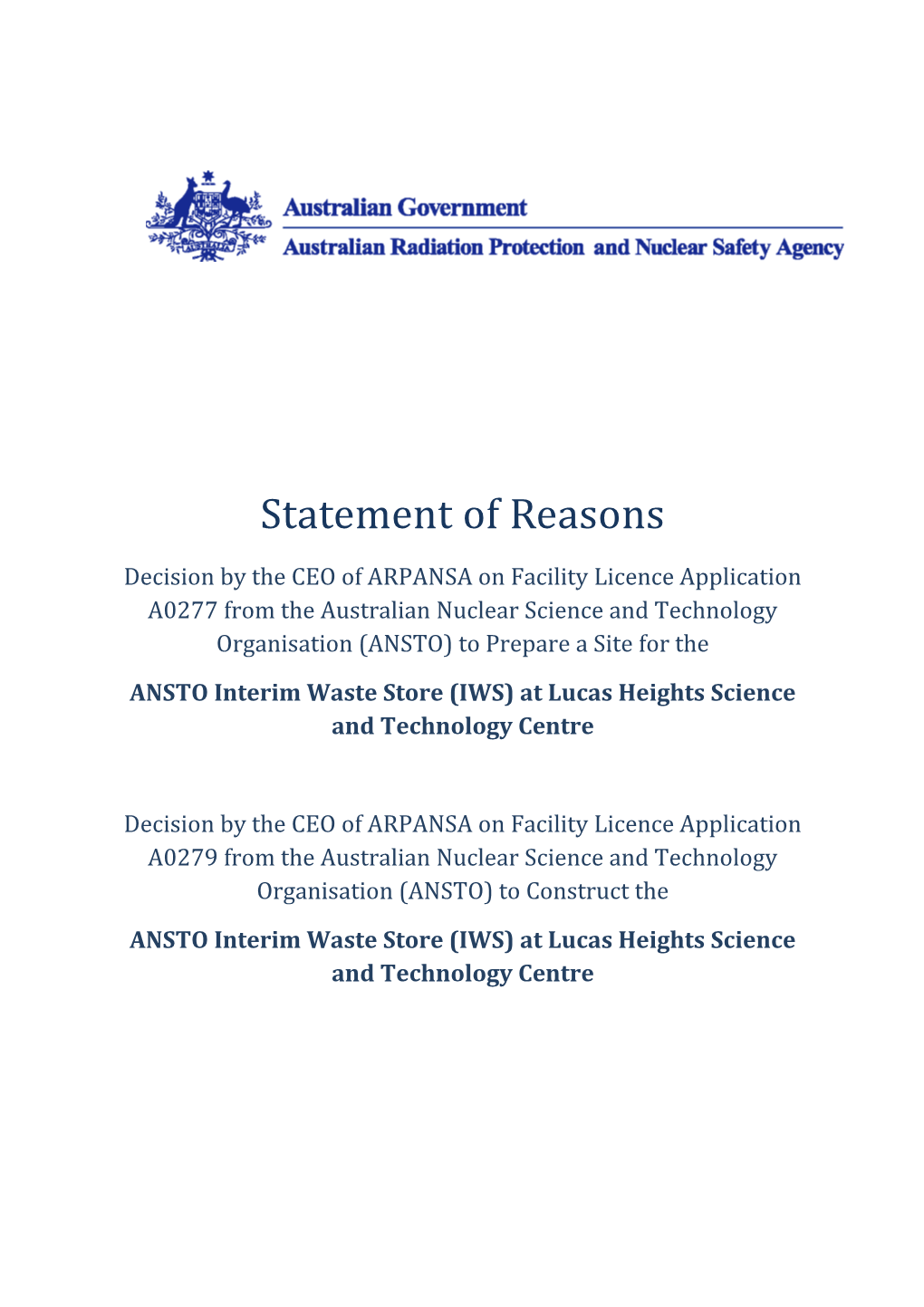 CEO's Statement of Reasons - Decision on Licence Application A0277 and A0279