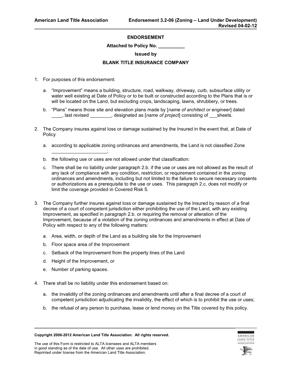 American Land Title Associationendorsement 3.2-06 (Zoning Land Under Development)