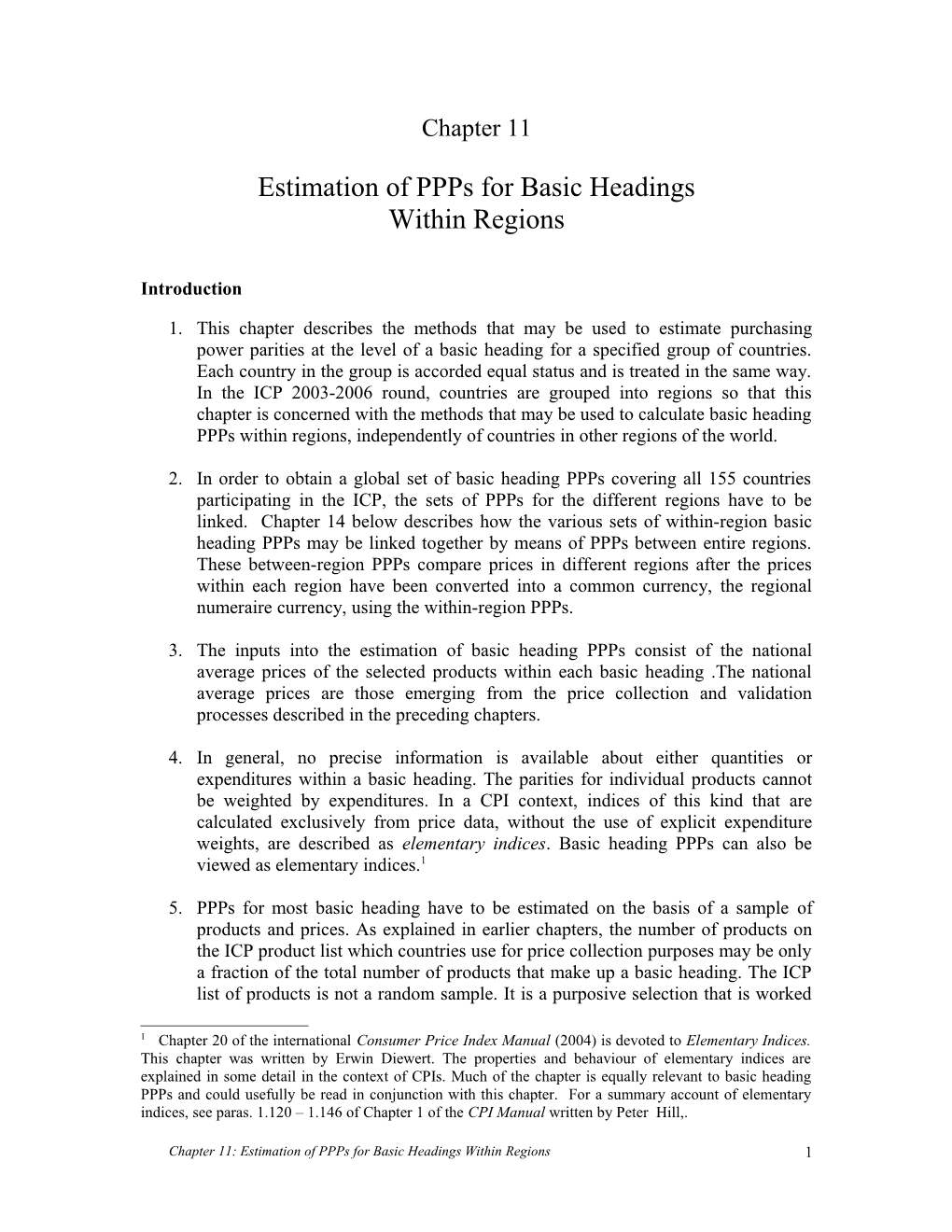 Estimation of Ppps for Basic Headings