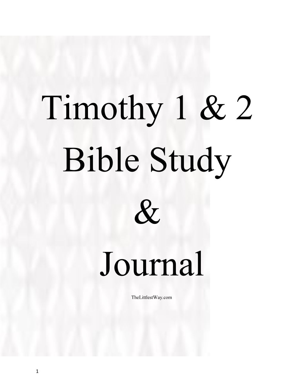 The First Letter of Paul to Timothy