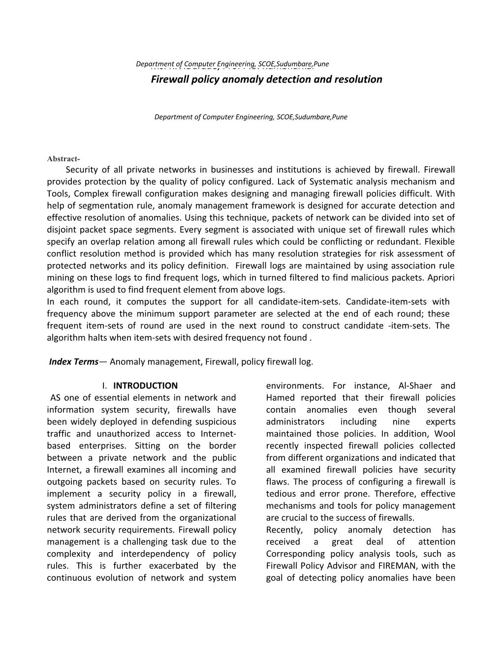 Firewall Policy Anomaly Detection and Resolution