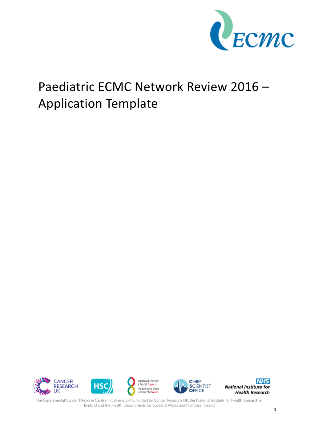 Paediatricecmc Network Review 2016 Application Template