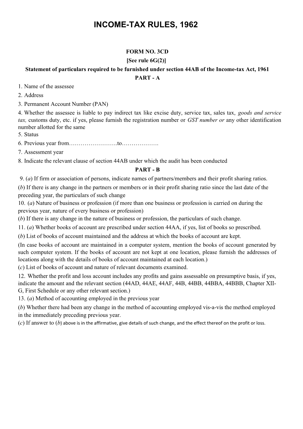 Statement of Particulars Required to Be Furnished Under Section 44AB of the Income-Tax