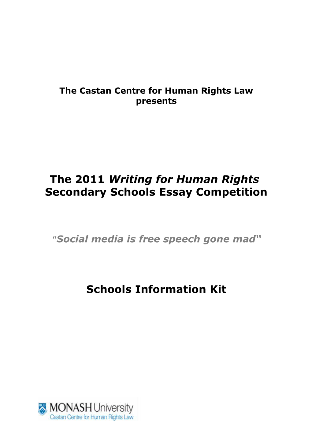 The Castan Centre for Human Rights Law Presents