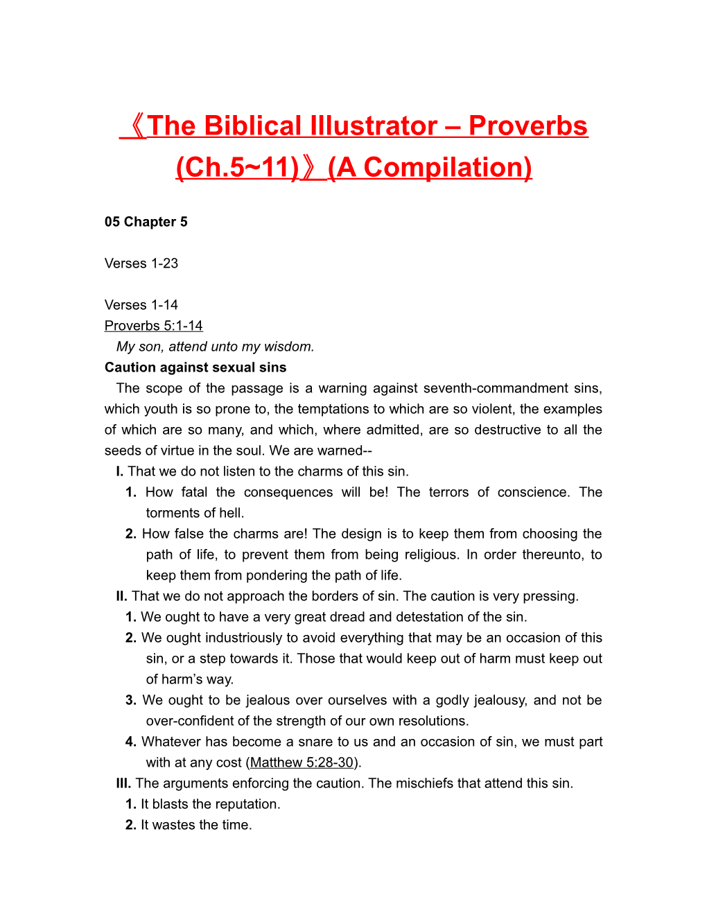 The Biblical Illustrator Proverbs (Ch.5 11) (A Compilation)