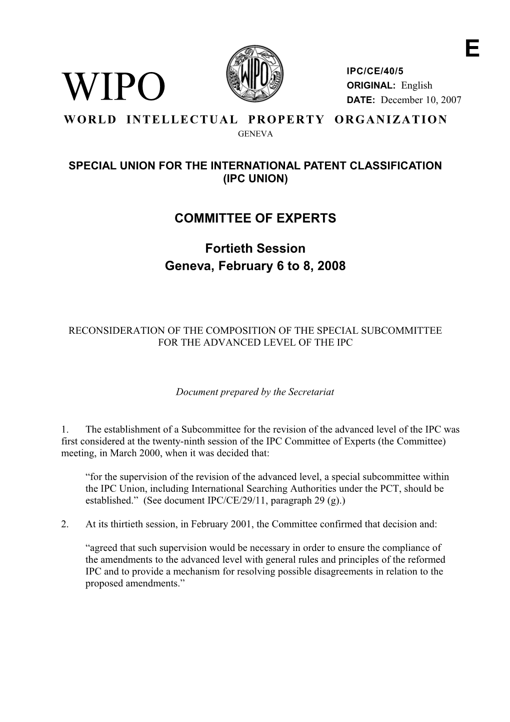 IPC/CE/40/5, Reconsideration of the Composition of the Special Subcommittee for the Advanced