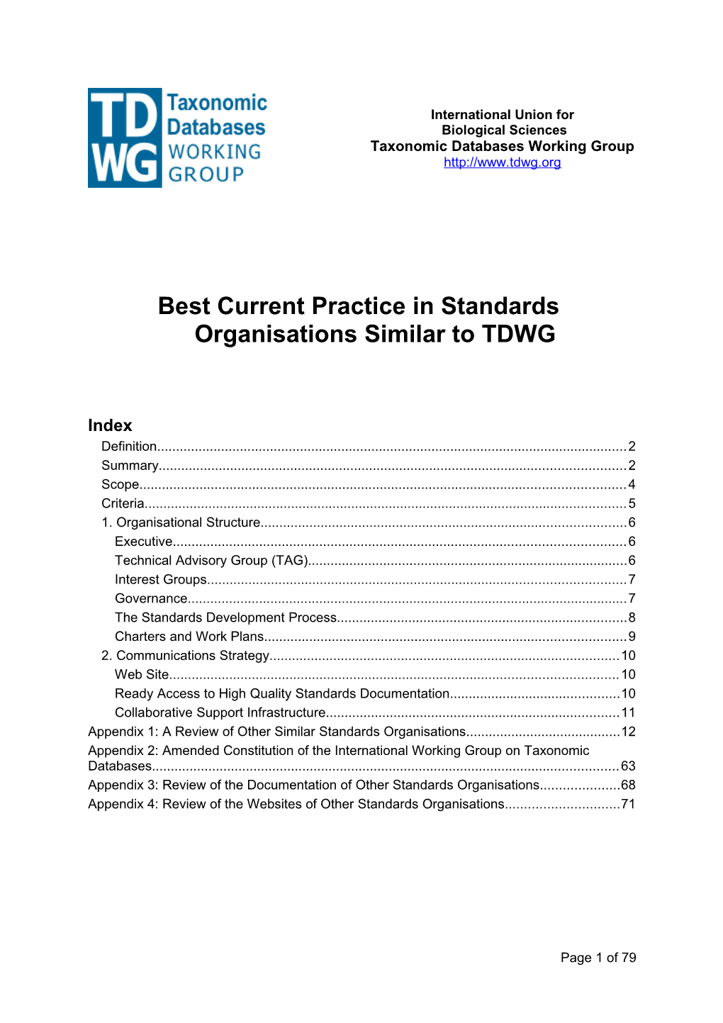 Best Current Practice in Standards Organisations Similar to TDWG