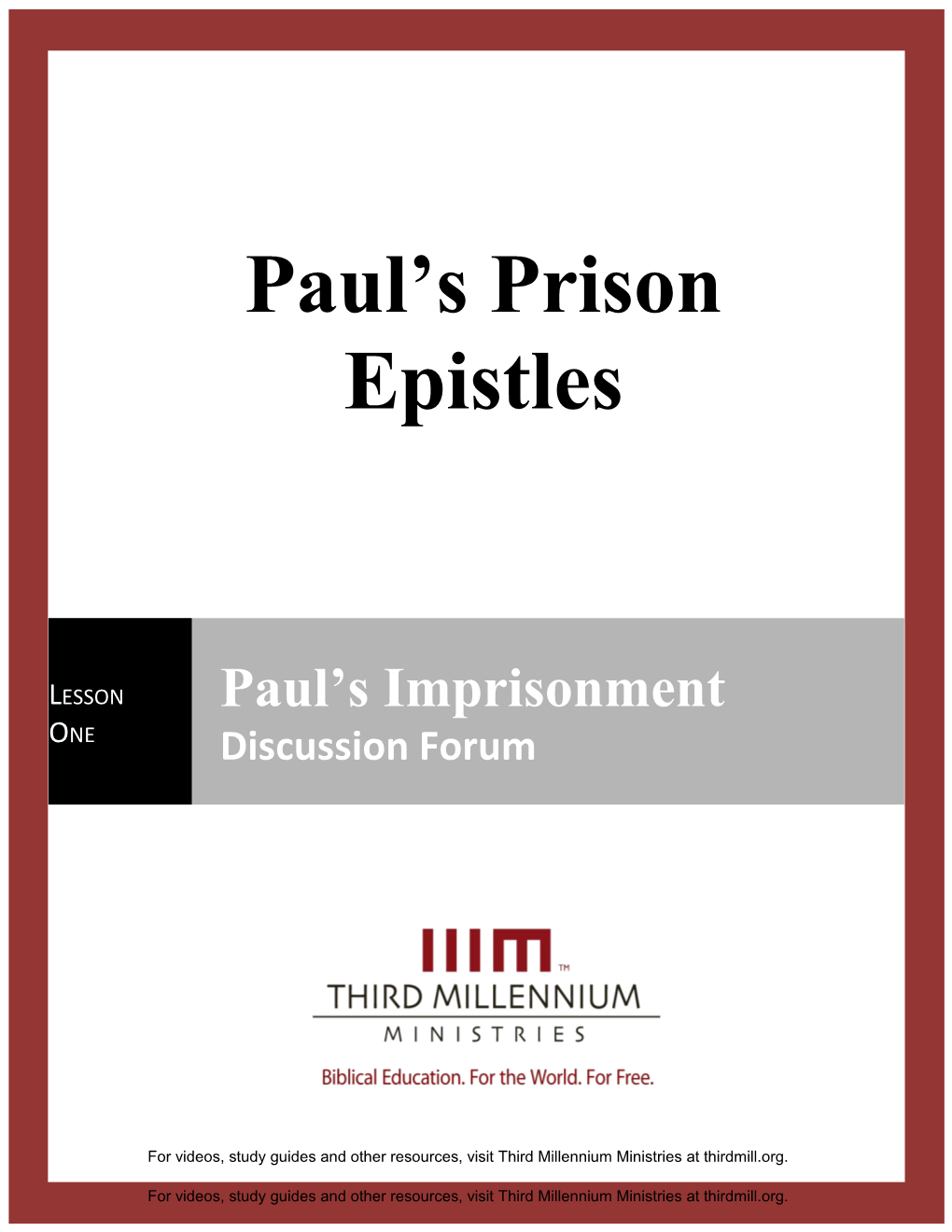 Paul's Prison Epistles Lesson 1 Discussion Forum