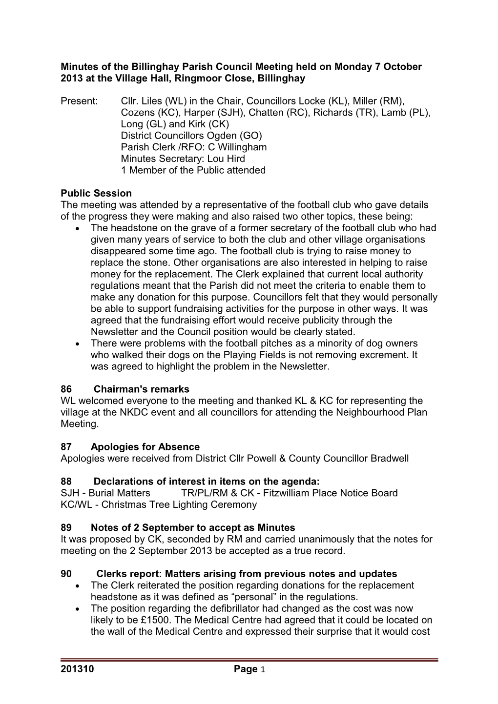 Minutes of the Billinghay Parish Council Meeting Held on Monday 7 October 2013 at The