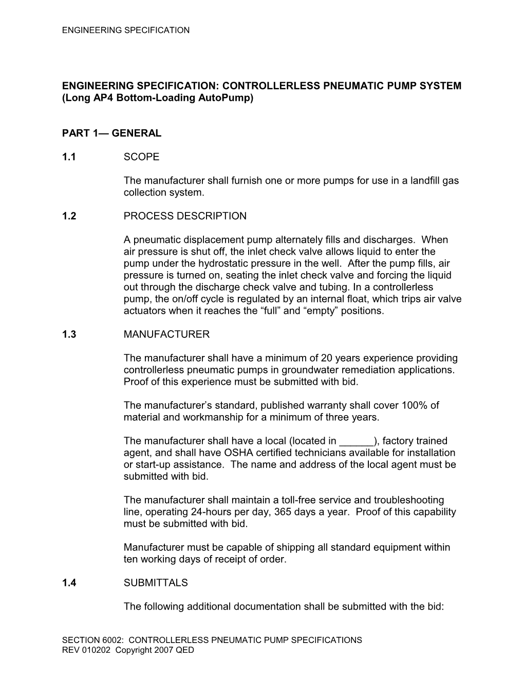 ENGINEERING SPECIFICATION: CONTROLLERLESS PNEUMATIC PUMP SYSTEM (Long AP4 Bottom-Loading