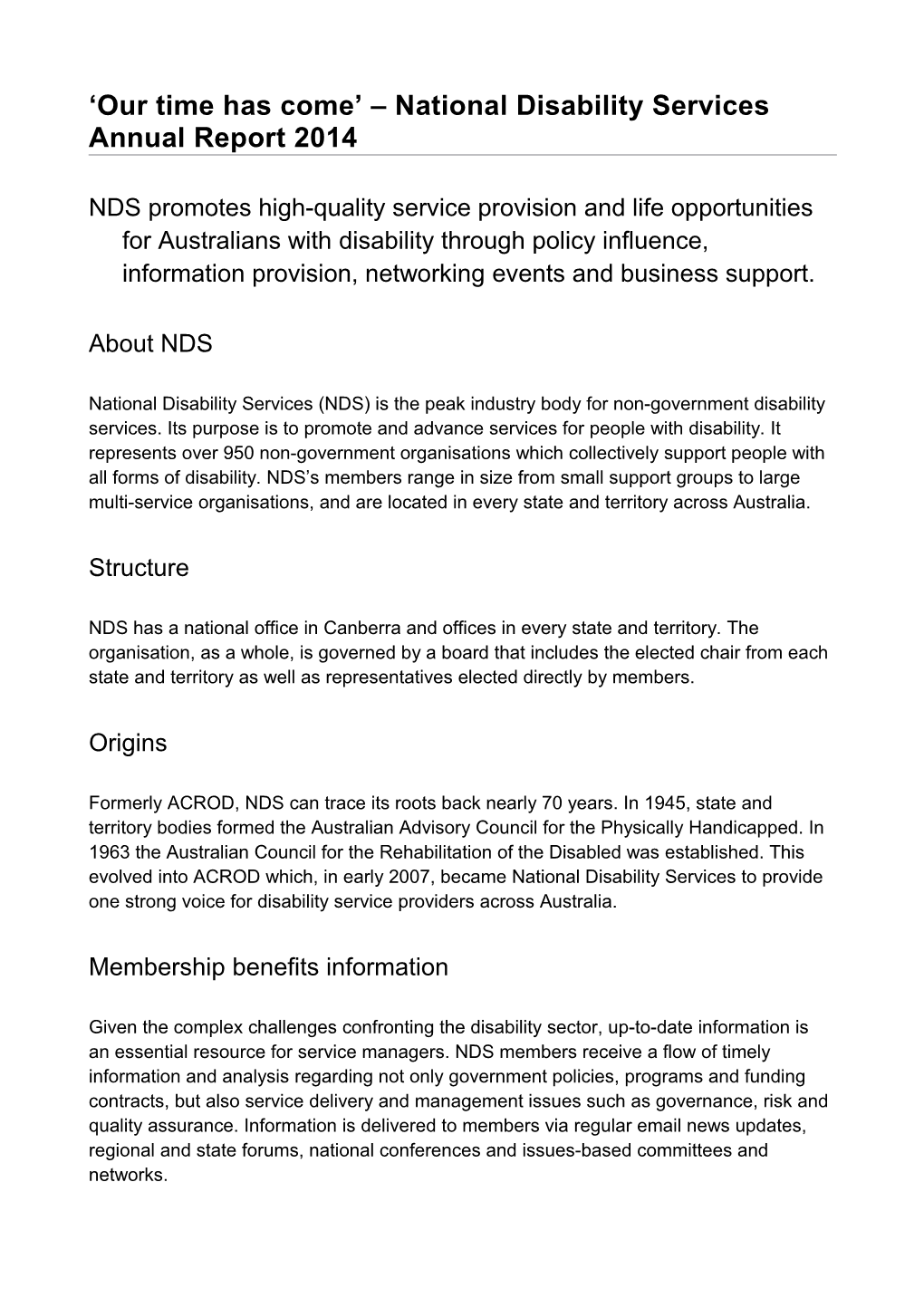 Our Time Has Come National Disability Services Annual Report 2014