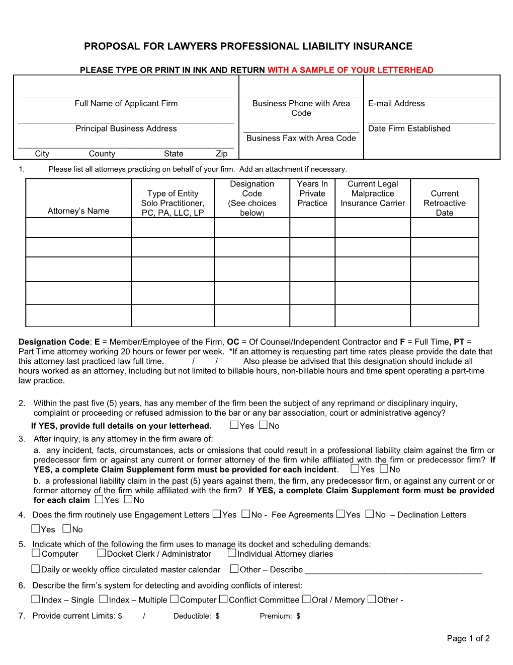 Application for a Claims-Made and Reported