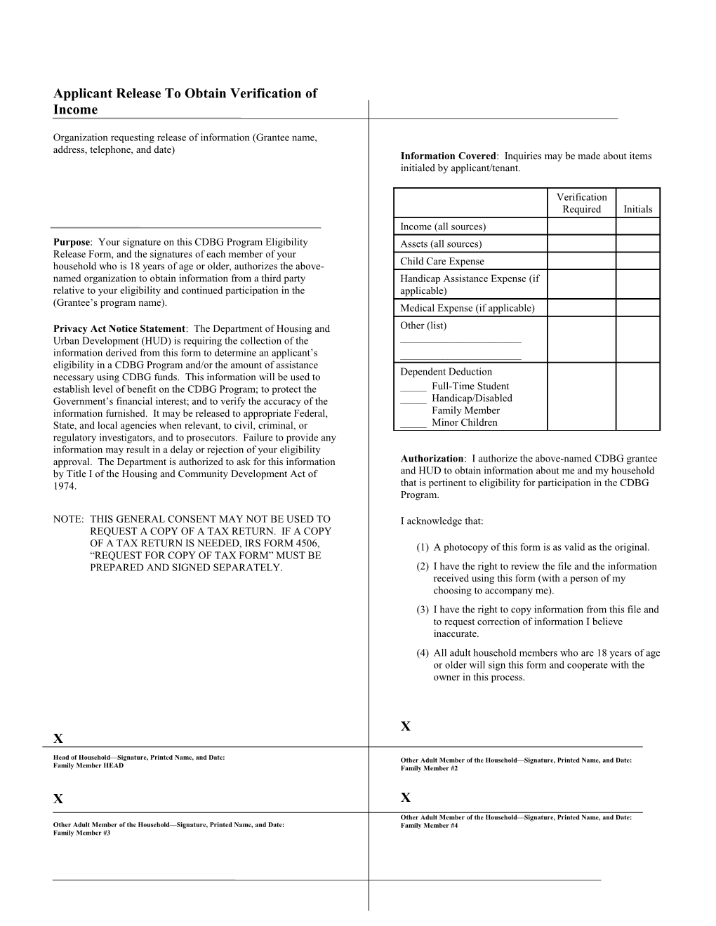 Organization Requesting Release of Information (Grantee Name, Address, Telephone, and Date)