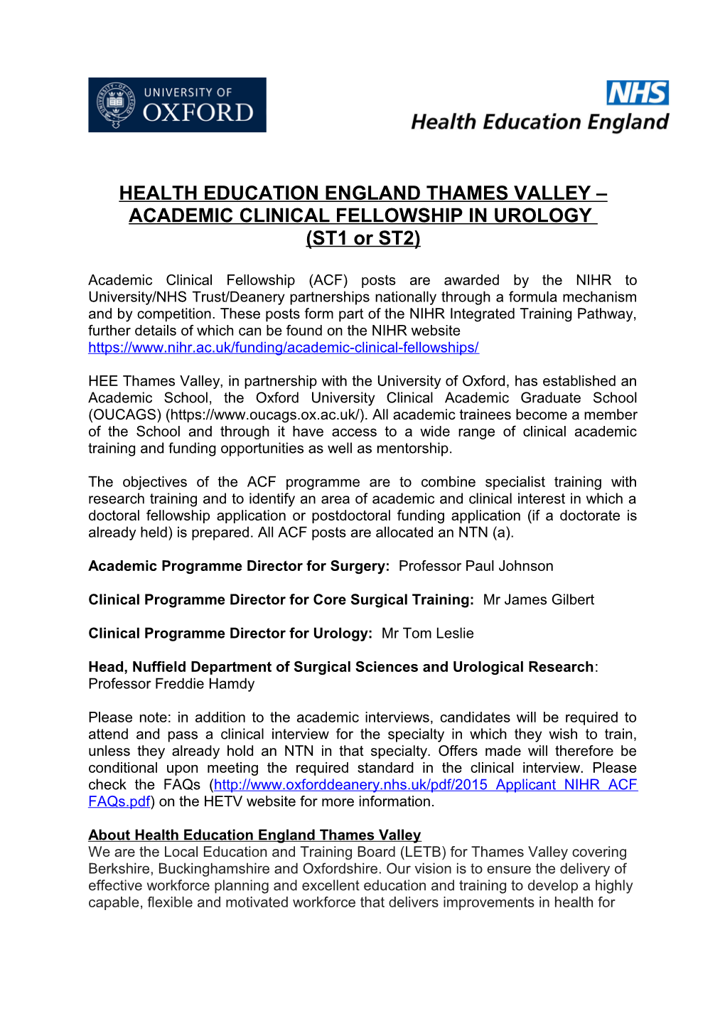 Health Education England Thames Valley Academic Clinical Fellowship in Urology