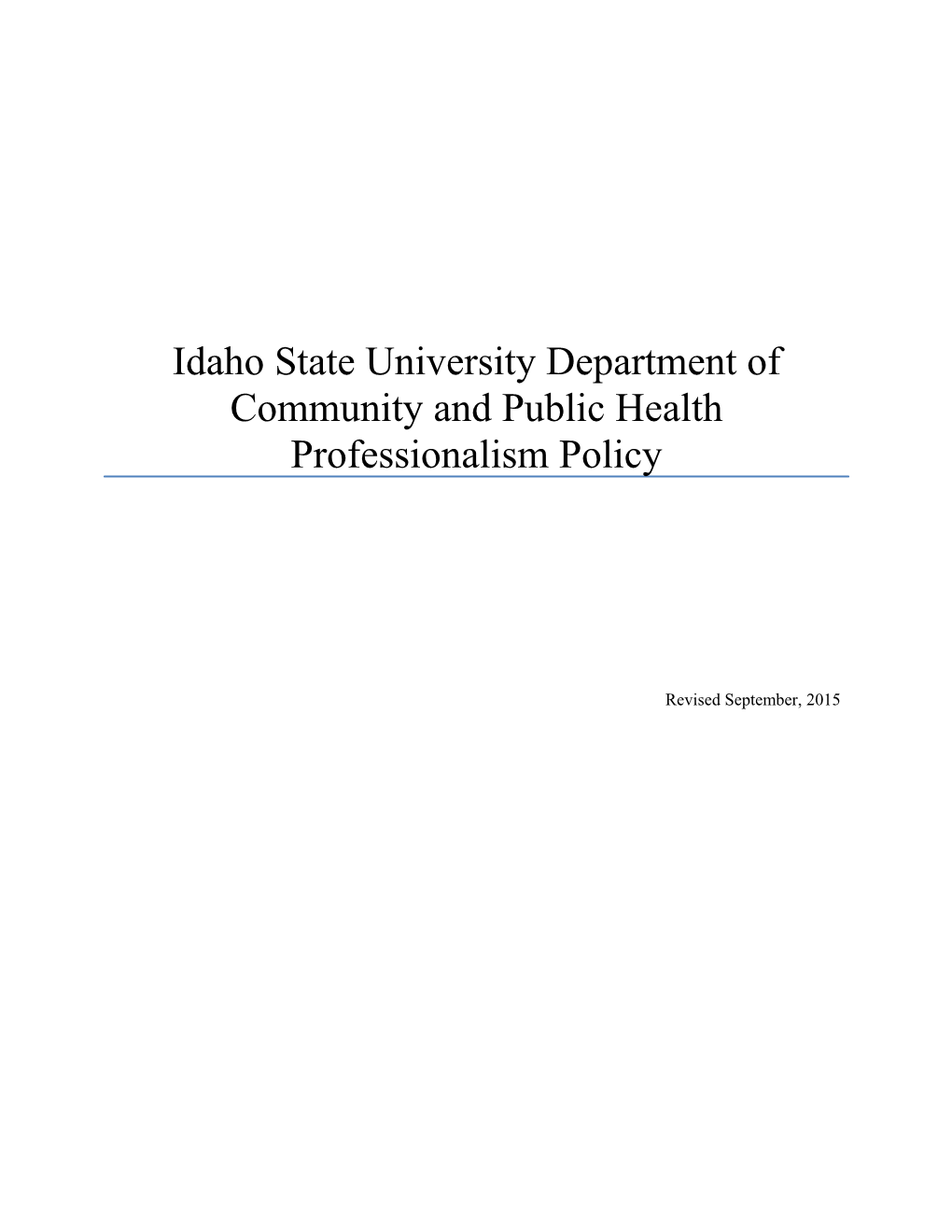 Idaho State University Department of Community and Public Health Professionalism Policy