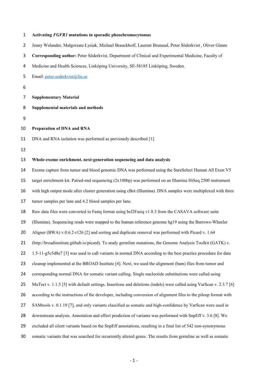 Activating FGFR1 Mutations in Sporadic Pheochromocytomas