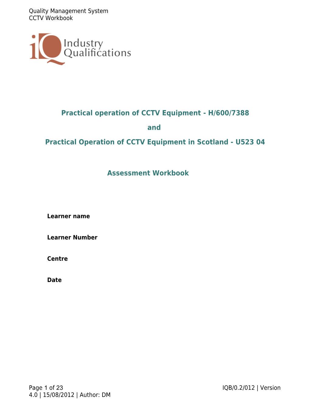 Practical Operation of CCTV Equipment - H/600/7388