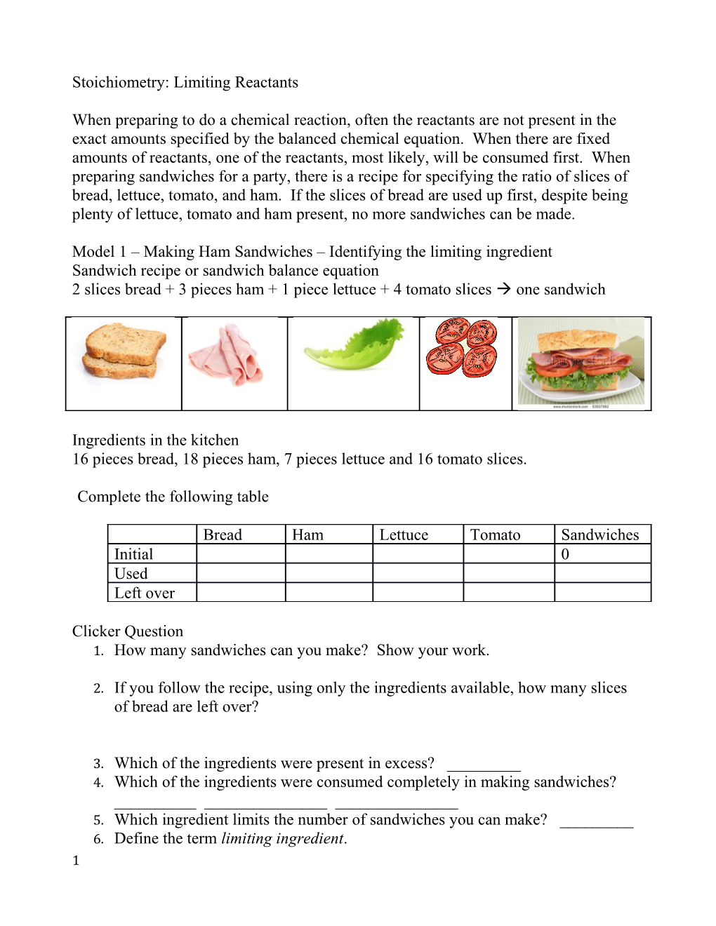 Model 1 Making Ham Sandwiches Identifying the Limiting Ingredient