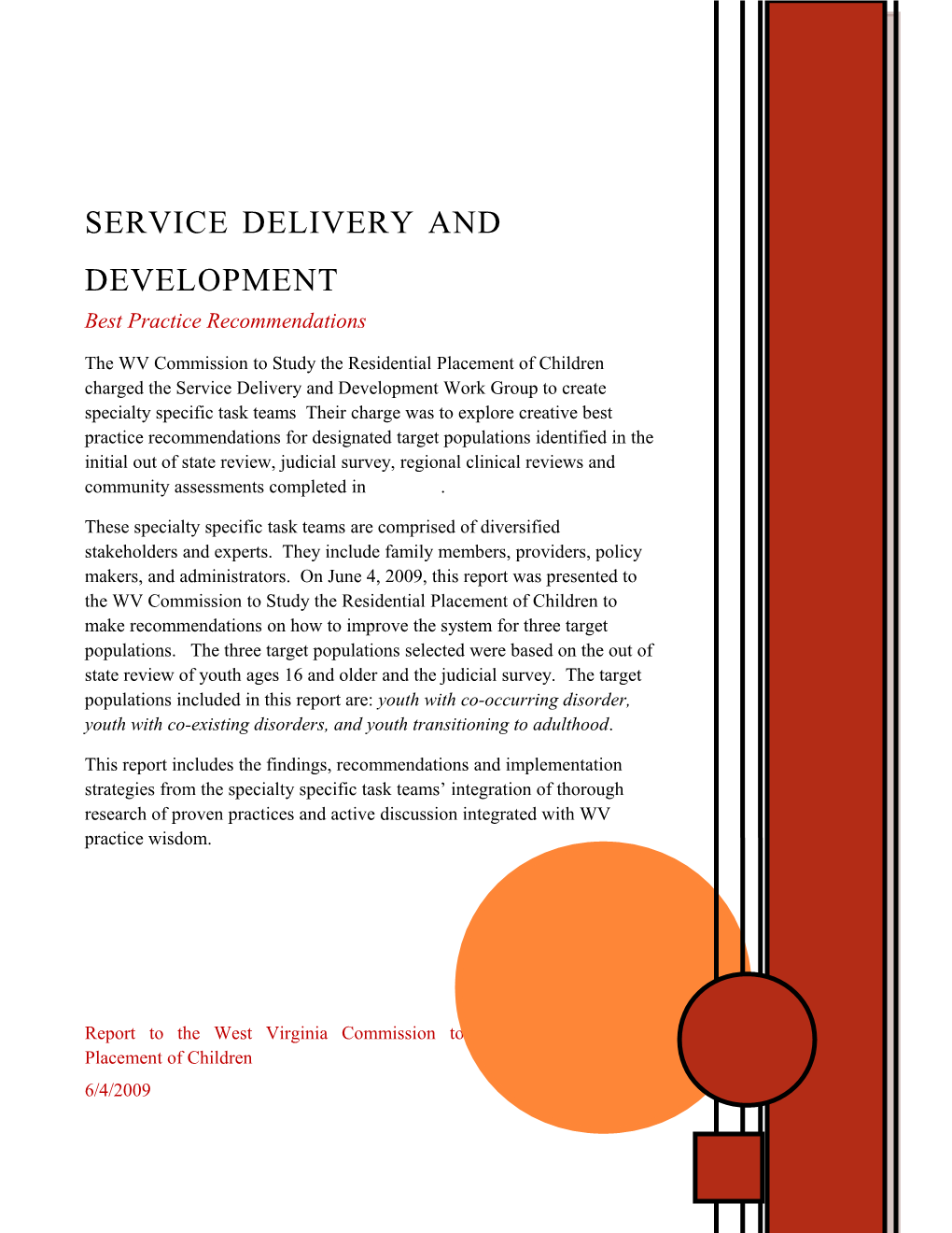 Service Delivery and Development