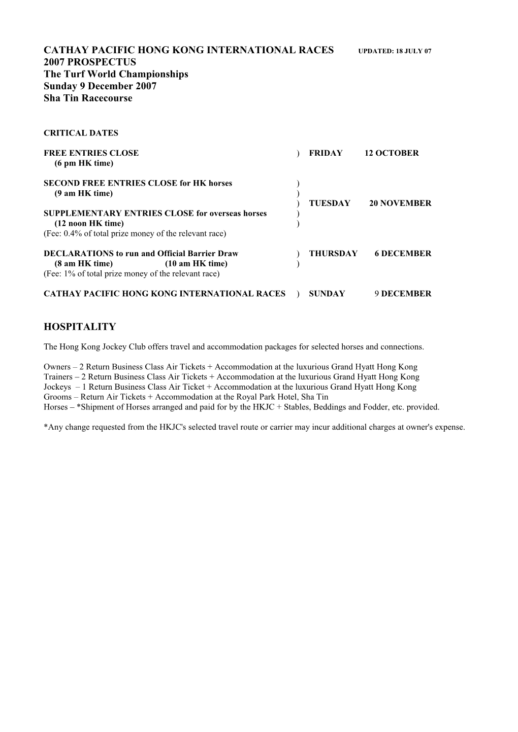 Cathay Pacific Hong Kong International Racesupdated: 18 July 07