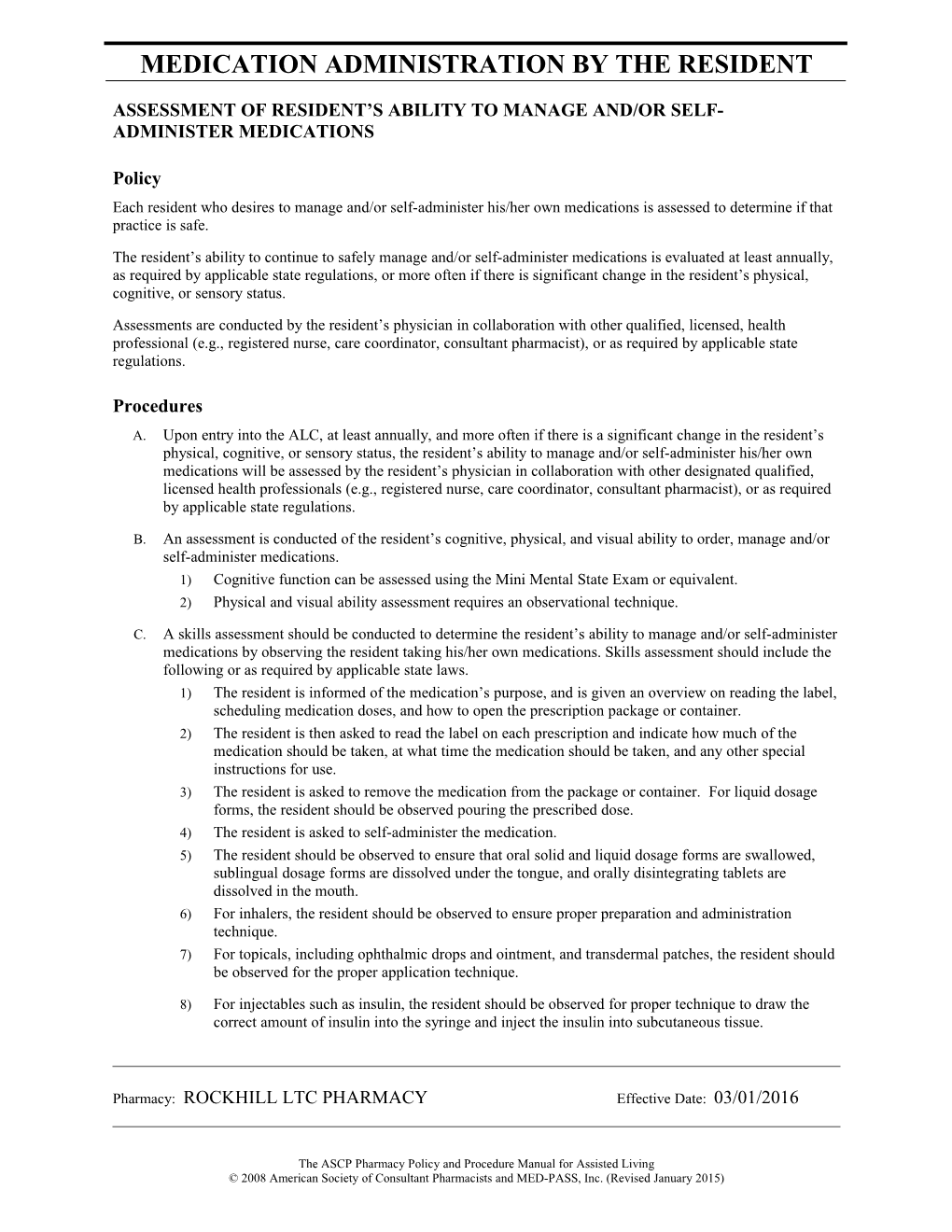 Assessment of Resident S Ability to Manage And/Or Self-Administer Medications