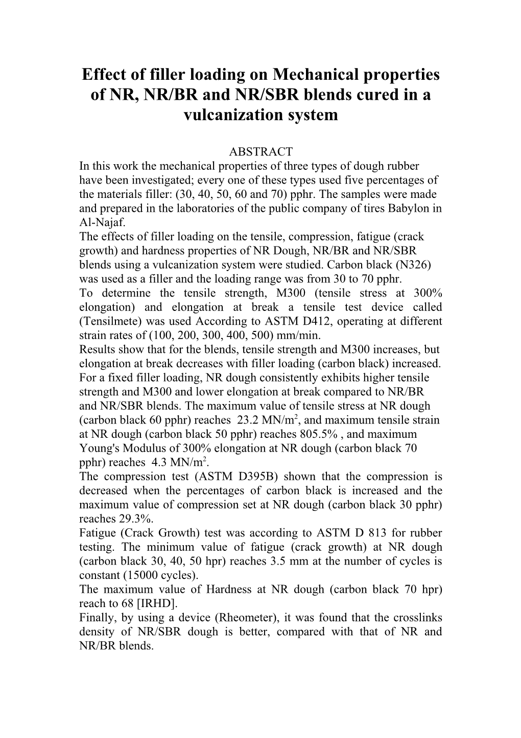 Effect of Filler Loading on Mechanical Properties of NR, NR/BR and NR/SBR Blends Cured