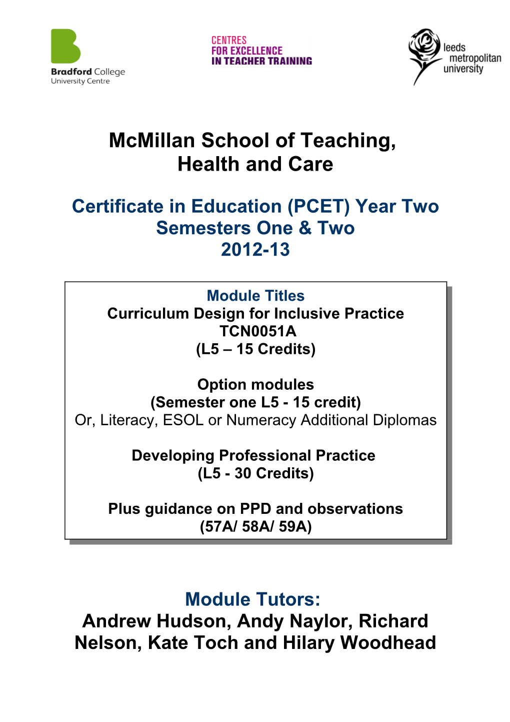Certificate in Education (PCET) Year Two