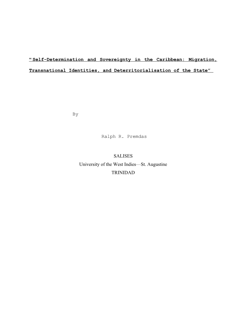 Self-Determination and Sovereignty in the Caribbean: Migration, Transnational Identities